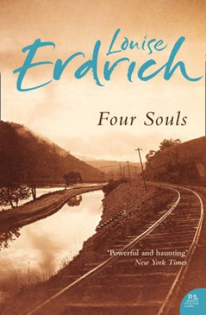 Four Souls by Louise Erdrich