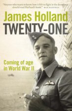 Twenty One Coming Of Age In World War II