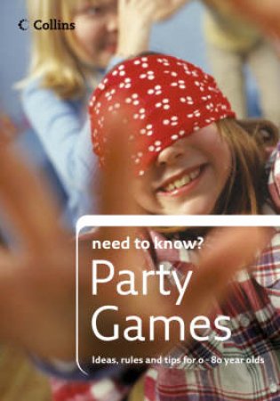 Collin's Need To Know Party Games by Collins