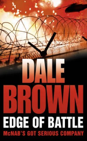 Edge Of Battle by Dale Brown