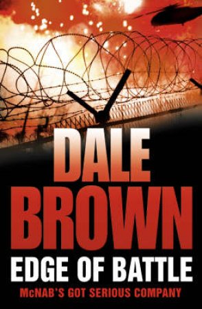 Edge Of Battle by Dale Brown