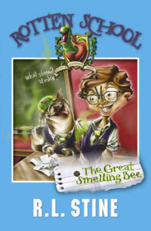 The Great Smelling Bee by R L Stine