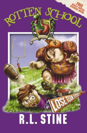 Lose, Team, Lose by R L Stine