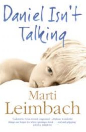 Daniel Isn't Talking by Marti Leimbach