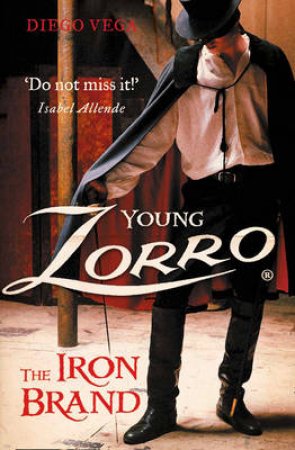 Young Zorro: The Iron Brand by Jan Adkins