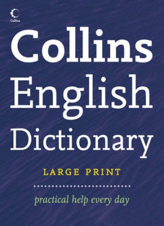 Collins Large Print English Dictionary 3 ed by Unknown