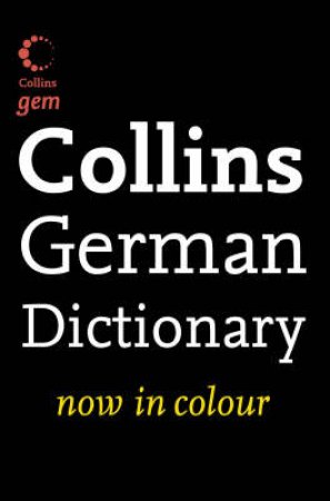 Collins Gem: German Dictionary - 8 Ed by Various