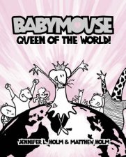 Babymouse Queen Of The World