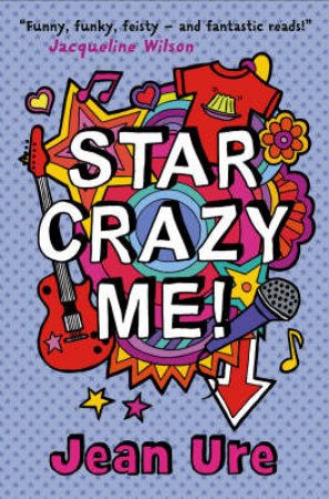 Star Crazy Me by Jean Ure