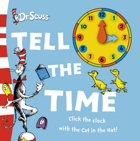 Dr Seuss Tell The Time by Dr Seuss