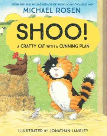 Shoo! by Michael Rosen 