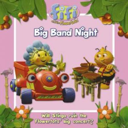 Fifi and the Flowertots - Big Band Night by Various