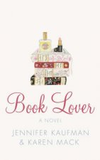 Book Lover A Novel