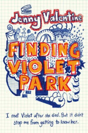 Finding Violet Park by Jenny Valentine