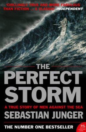 The Perfect Storm by Sebastian Junger