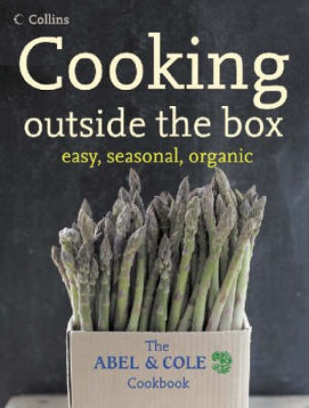 Cooking Outside the Box by Keith Abel