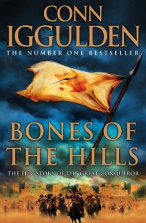 Bones Of The Hills Abridged [5/300] by Conn Iggulden