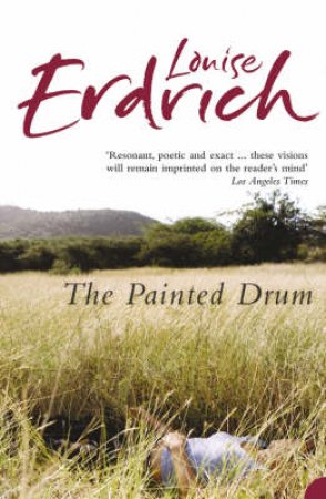 The Painted Drum by Louise Erdrich