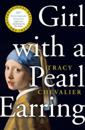 Girl With A Pearl Earring by Tracy Chevalier