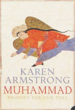 Muhammad: Prophet For Our Time by Karen Armstrong