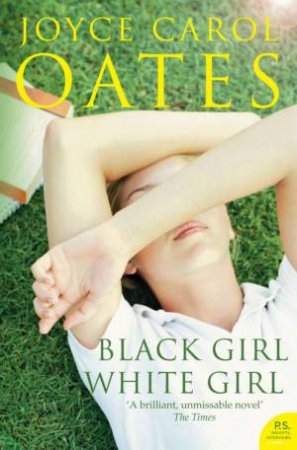 Black Girl White Girl by Joyce Carol Oates
