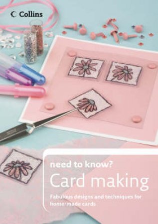 Collins Need to Know?: Card Making by Laura Hines