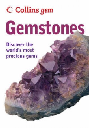 Collins Gem: Gemstones by Cally Oldershaw