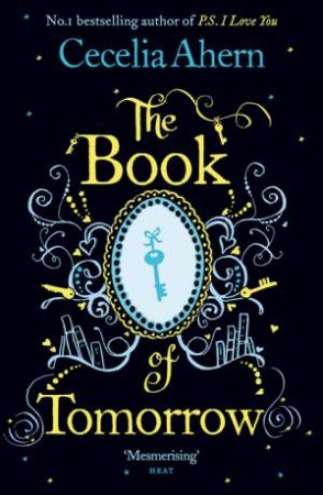 The Book Of Tomorrow by Cecelia Ahern
