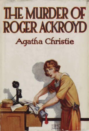 The Murder of Roger Ackroyd by Agatha Christie