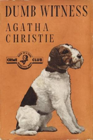 Dumb Witness: Poirot by Agatha Christie