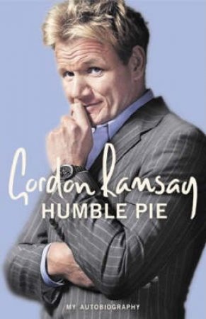 Humble Pie by Gordon Ramsay