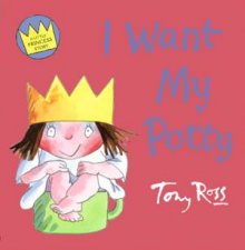 A Little Princess Story I Want My Potty