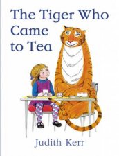 The Tiger Who Came To Tea