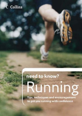 Collins Need To Know?: Running by Alison Hamlett