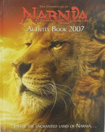 The Chronicles Of Narnia Activity Book by Various