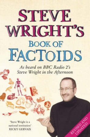 Steve Wrights Book of Factoids by Steve Wright