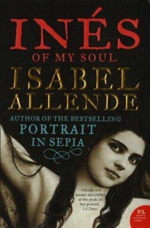 Ines Of My Soul by Isabel Allende