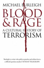 Blood And Rage A Cultural History Of Terrorism