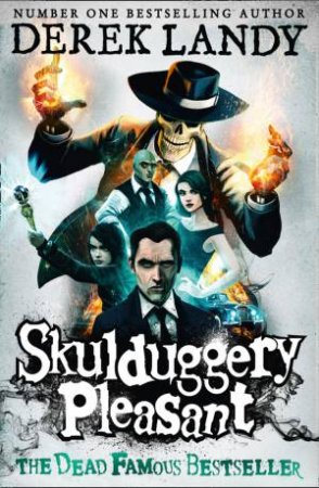 Skulduggery Pleasant by Derek Landy