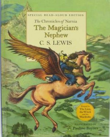 The Magician's Nephew by C S Lewis