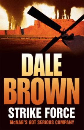 Strike Force by Dale Brown