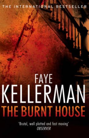 The Burnt House by Faye Kellerman