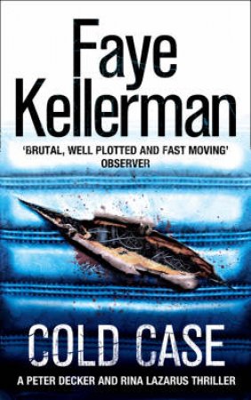 A Cold Case by Faye Kellerman