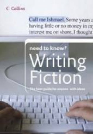 Collins Need To Know? Writing Fiction by Alan Wall