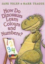 How Do Dinosaurs Learn Their Colours And Numbers