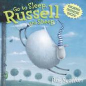 Go To Sleep Russell The Sheep by Rob Scotton