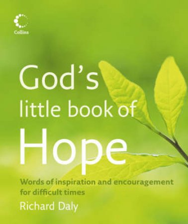 God's Little Book Of Hope by Richard Daly