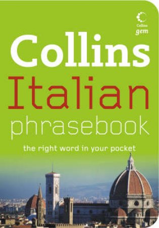 Collins Gem: Italian Phrasebook by None