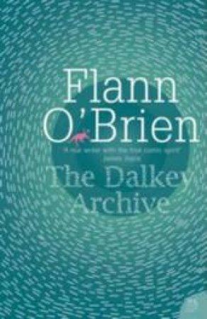 The Dalkey Archive by Flann O'Brien