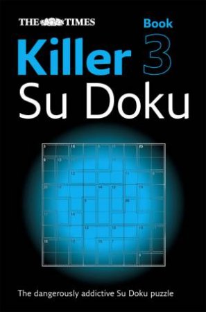 The Times Killer Su Doku: Vol. 3 by Various